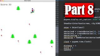 The Skier Game PYTHON Tutorial (Part 8)