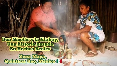 La Xtabay y Don Nicolás: Una historia Maya basada en hechos reales. (Narada En Lengua Maya)