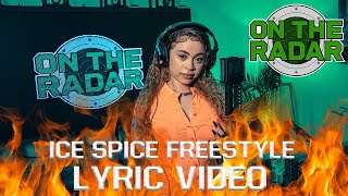 The Ice Spice On The Radar Freestyle Lyric Video By Prod By 