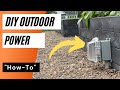 DIY Outdoor Outlet - How to install an outlet in your garden or yard