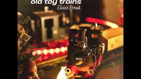 Old Toy Trains