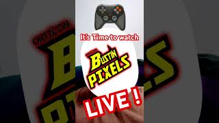 BUSTIN PIXELS GAMING SHOW! #BustinPixels #Gaming #Gamer #Play #Live #ONYXCON #Shorts