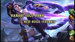 Hanabi Solo Rank New Build Tersakit Mlbb