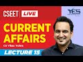 CSEET Current Affairs (Lecture 15) LIVE | CS Vikas Vohra