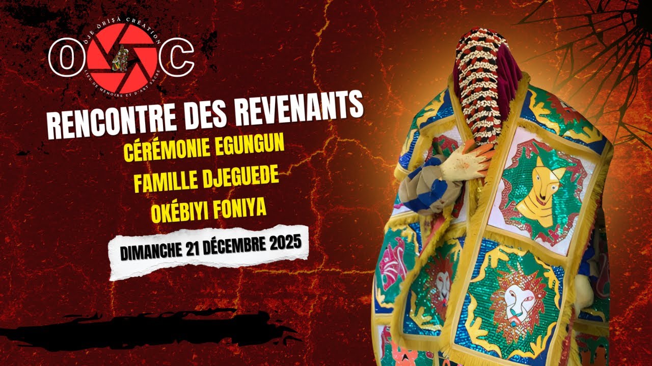 Rencontre des Revenants – Cérémonie Egungun de Iya Lache DJEGUEDE | Ouidah 2025