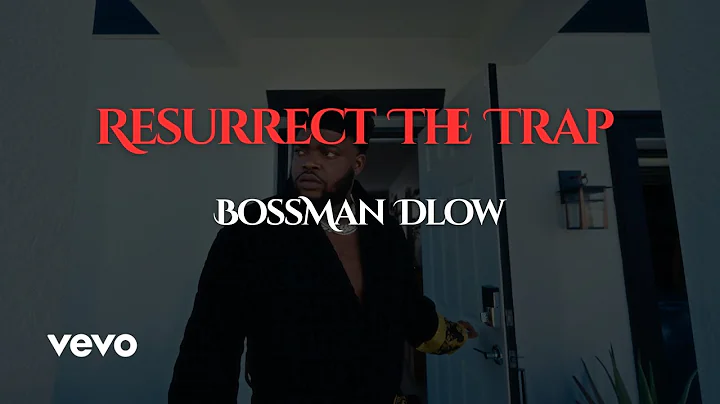 BossMan Dlow | Flood Resurrect The Trap | Official Music + Lyric Video 2025