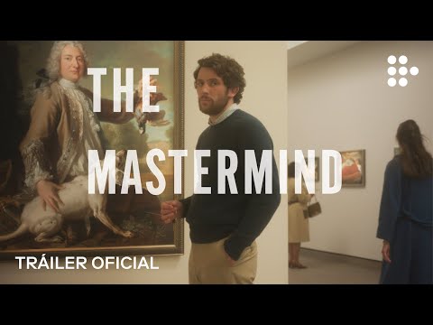THE MASTERMIND | Tráiler Oficial | 31 de octubre en cines