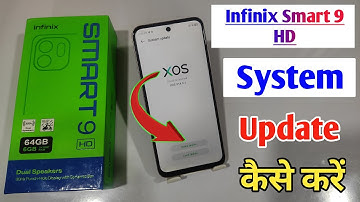 how to system update Infinix smart 9 hd / Infinix smart 9 hd system update kaise kare / new update