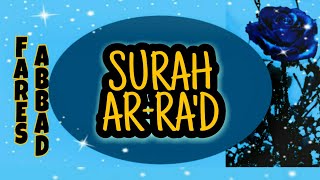 013 Surah Ar-Ra'd by Fares Abbad