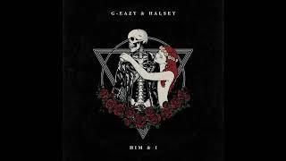 G-Eazy & Halsey - Him & I (Super Clean)