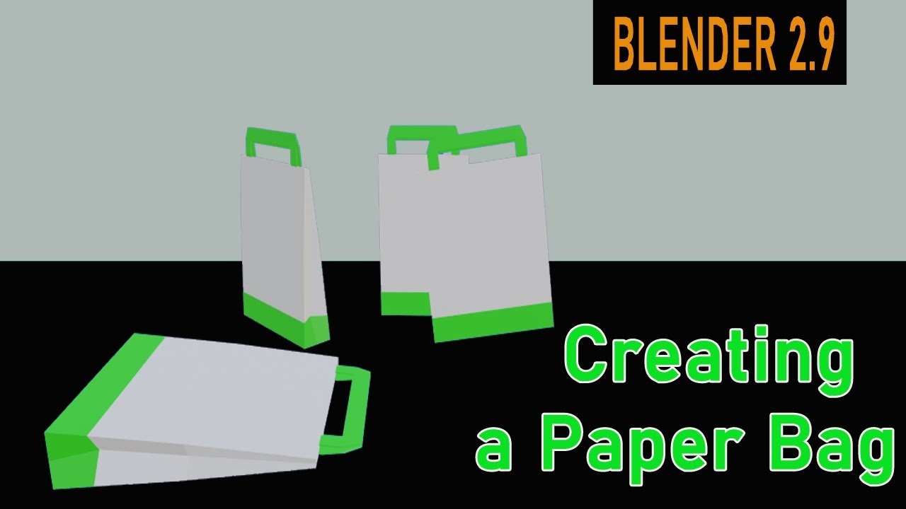 Blender 3D - How To Make a Paper Bag in Blender 2.9 Tutorial - YouTube