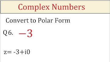 convert the given complex numbers in polar form: -3