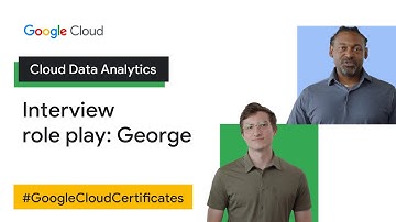 Cloud Data Analytics - Interview Role Play: George