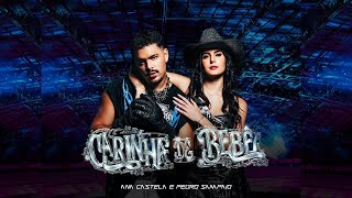 Carinha de Bebê - Ana Castela ft Pedro Sampaio (Música Oficial)