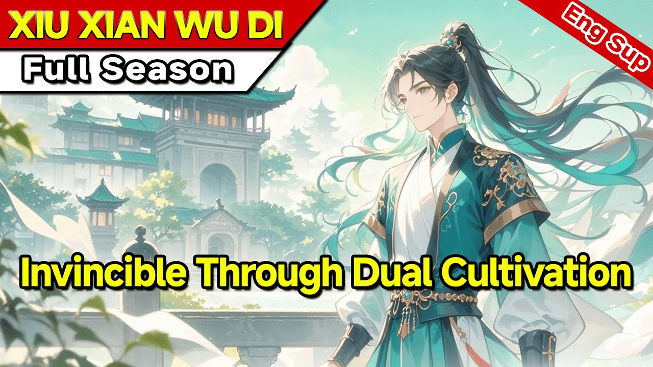 Invincible Through Dual Cultivation:My Pure Yang Body Attracts All,Now I'm Unstoppable!