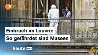 Experte Zu Raubüberfall Auf Louvre Erschüttert Internationale Museumswelt Zdfheute Live