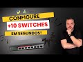 Configure +10 SWITCHES em Segundos com Python!!!