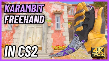 ★ CS2 Karambit Freehand | CS2 Knife In-Game Showcase [4K]