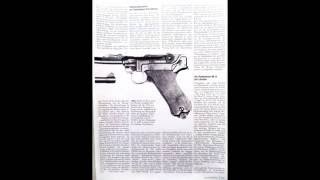 The 108th Anniversary of the Luger Pistol P08 - and the full auto secret!!