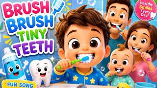 Brush Brush Tiny Teeth Song 🪥 | Fun Morning Routine Nursery Rhyme