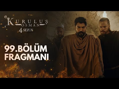 Kuruluş Osman 99. Bölüm Fragmanı