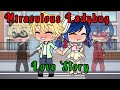 Miraculous Ladybug Love Story/GLMM