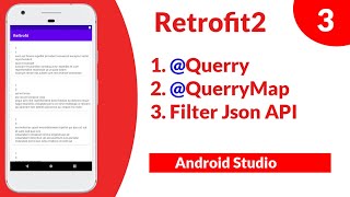 Retrofit2 Android Studio ( 3 ) - Filter Data using @Query | @QueryMap  - Android Studio Tutorial