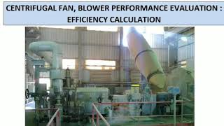 Centrifugal Fan and Blower performance evaluation in easy and simple steps for efficient operation