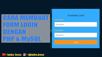 CARA MEMBUAT FORM LOGIN DENGAN PHP & MySQL ⁉️