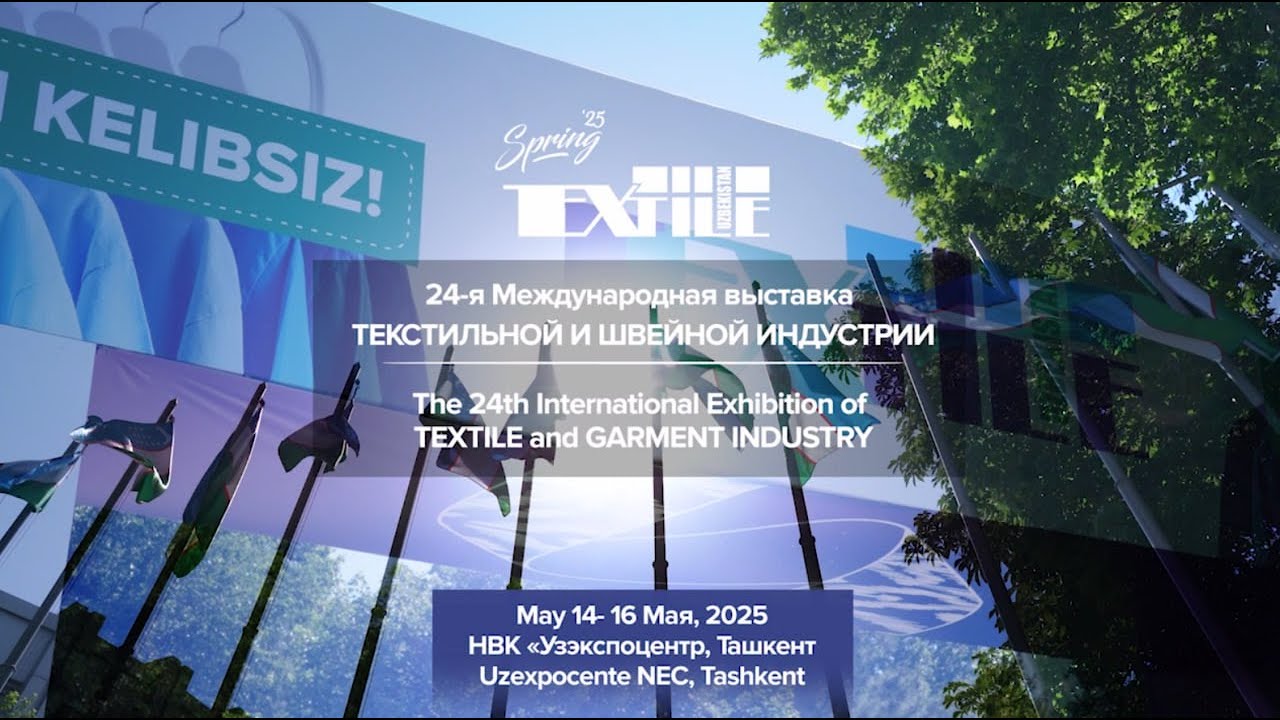 TextileExpo Uzbekistan — всё, что вдохновляет индустрию моды и производства
