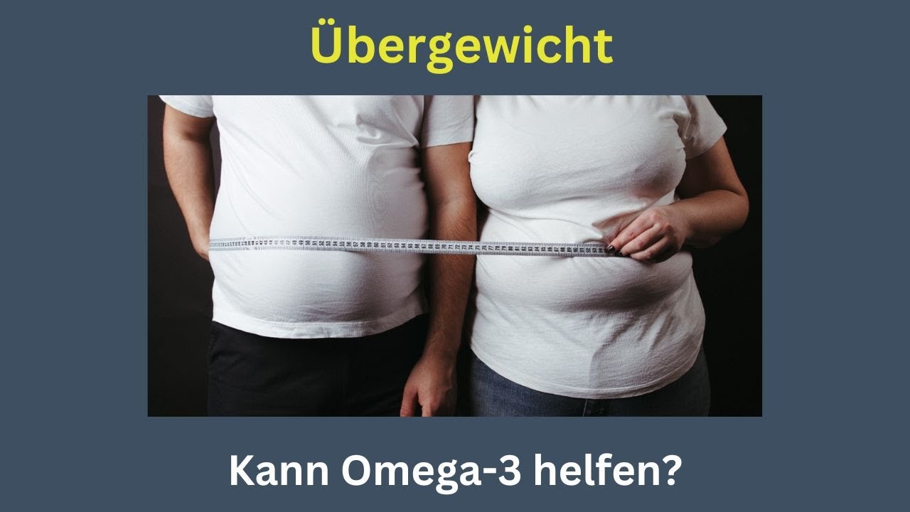 Übergewicht! Kann Omega-3 helfen? - Nicole Lange im Interview mit Dr. Volker Schmiedel