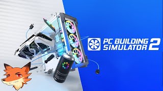 PC Building Simulator 2 [FR] Ouvrez et gérez votre magasin de réparation et assemblage de PC!