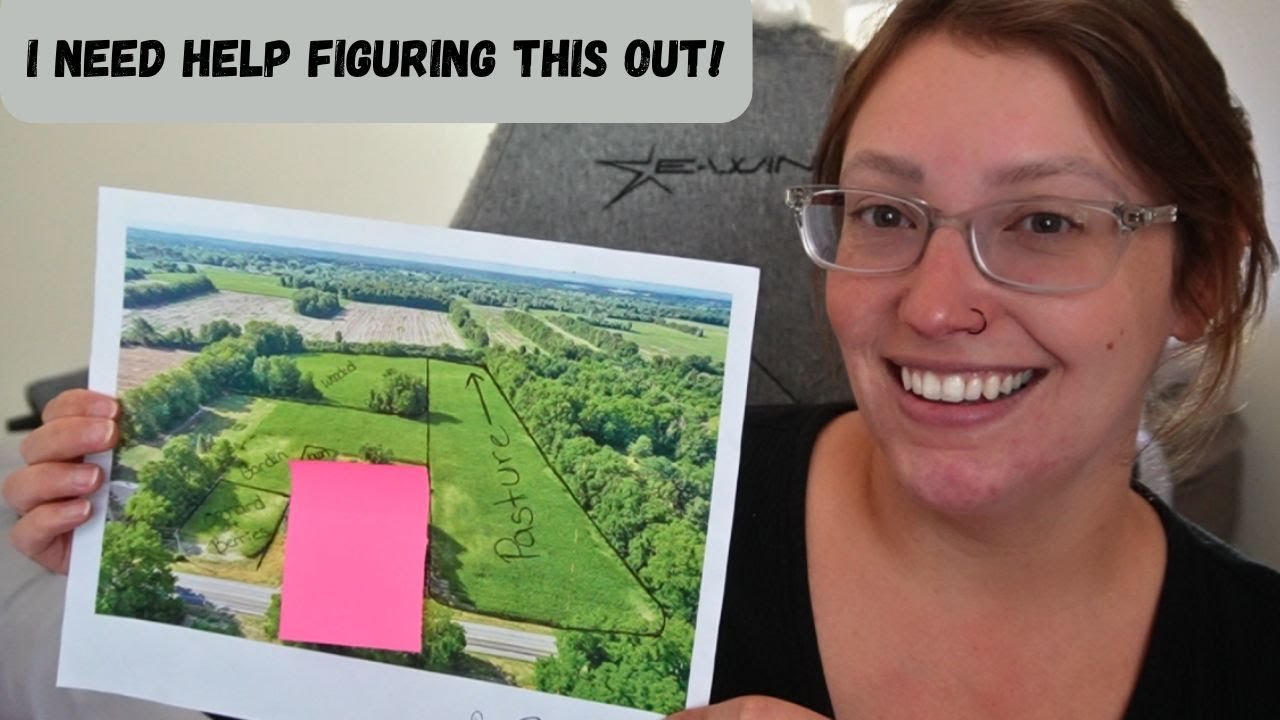 We bought a farm! Now what?