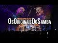 Os Originais do Samba - Ribeirão Preto/SP