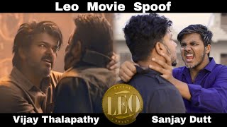 Leo killed Antony Das | Leo Movie Spoof | Vijay Thalapathy, Sanjay Dutt | OYE TV