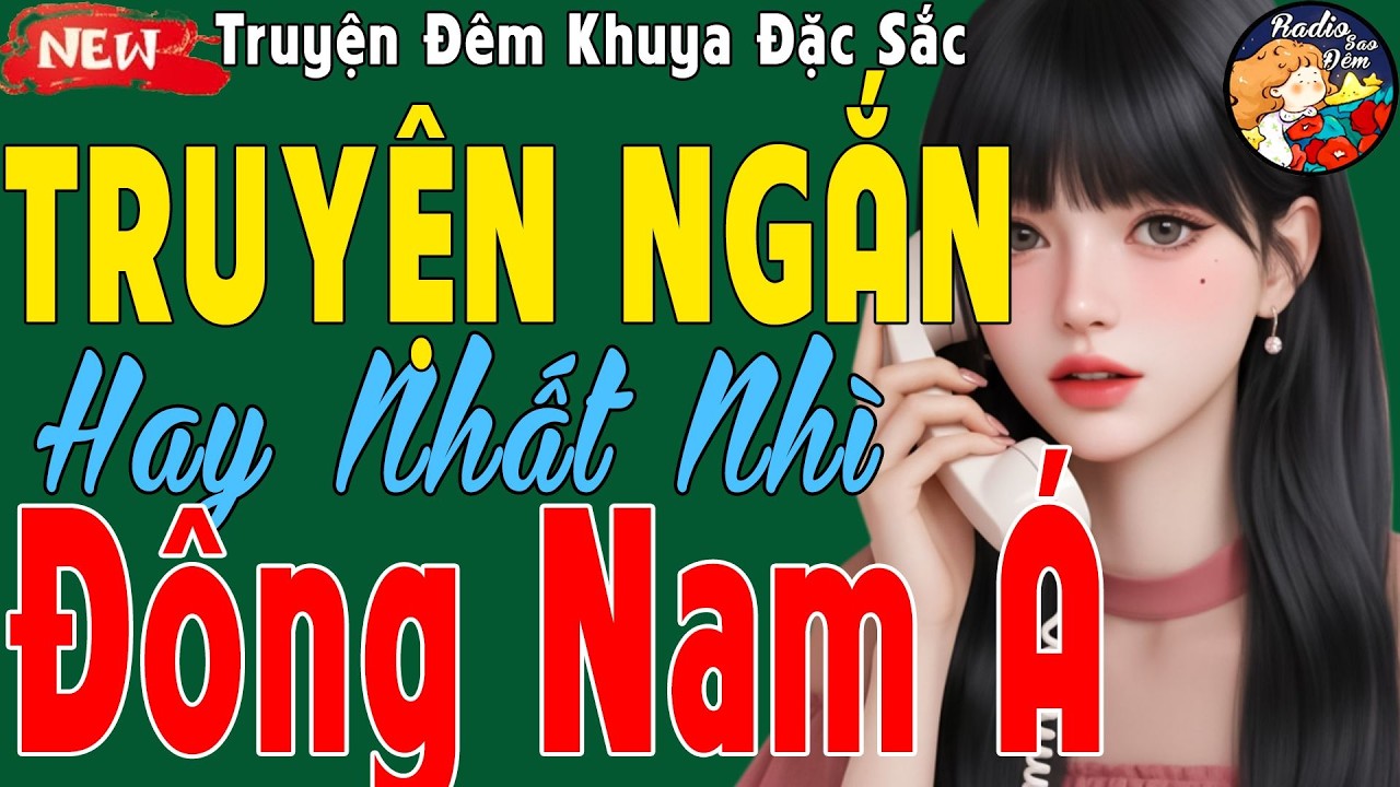 Kể Chuyện Có Thật Hay Nhất 2025 – Truyện Đời Thực Khiến Cả Đông Nam Á Xúc Động –Nên Nghe 1 Lần