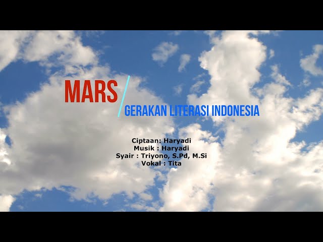 MARS GERAKAN LITERASI INDONESIA class=