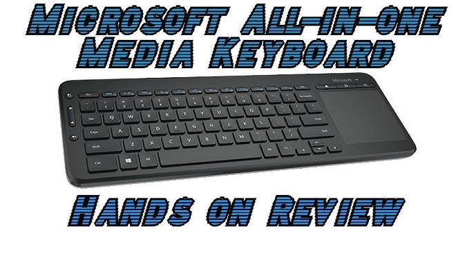 Microsoft All In One Media Keyboard Youtube