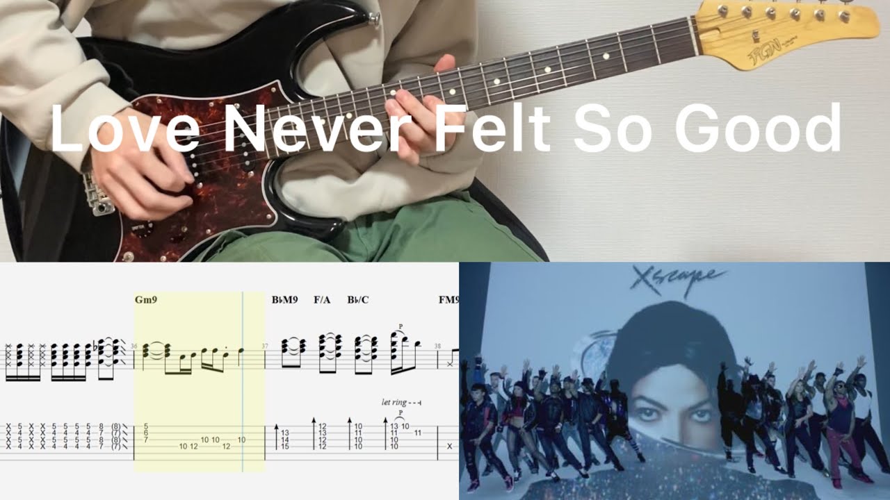 Michael Jackson, Justin Timberlake - Love Never Felt So Good (guitar cover with tabs & chords)