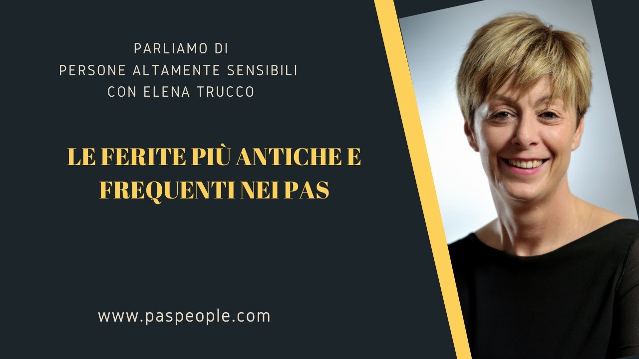 Le ferite più antiche e più frequenti in noi Pas