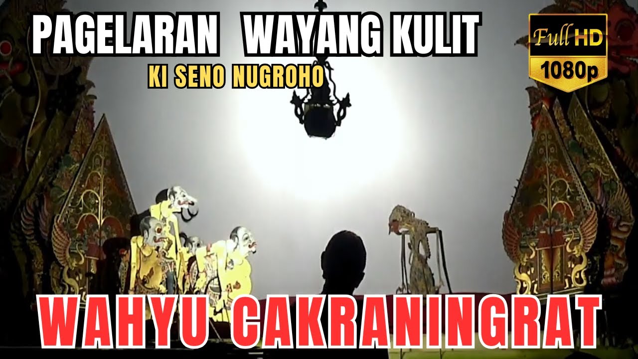 Pagelaran Wayang Kulit Full Lakon 
