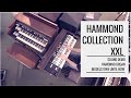 Hammond Organ and Leslie Collection XXL - Models from 1949 until now | Sound Demo