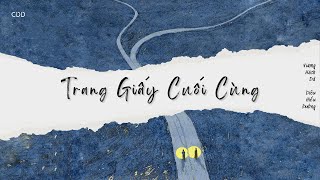 [Vietsub+Pinyin] Trang giấy cuối cùng (最后一页) - Vương Hách Dã / Diêu Hiểu Đường (王赫野 / 姚晓棠)