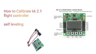 How to calibrate kk 2.1.5 I flight controller I calibration I beginner flight controller