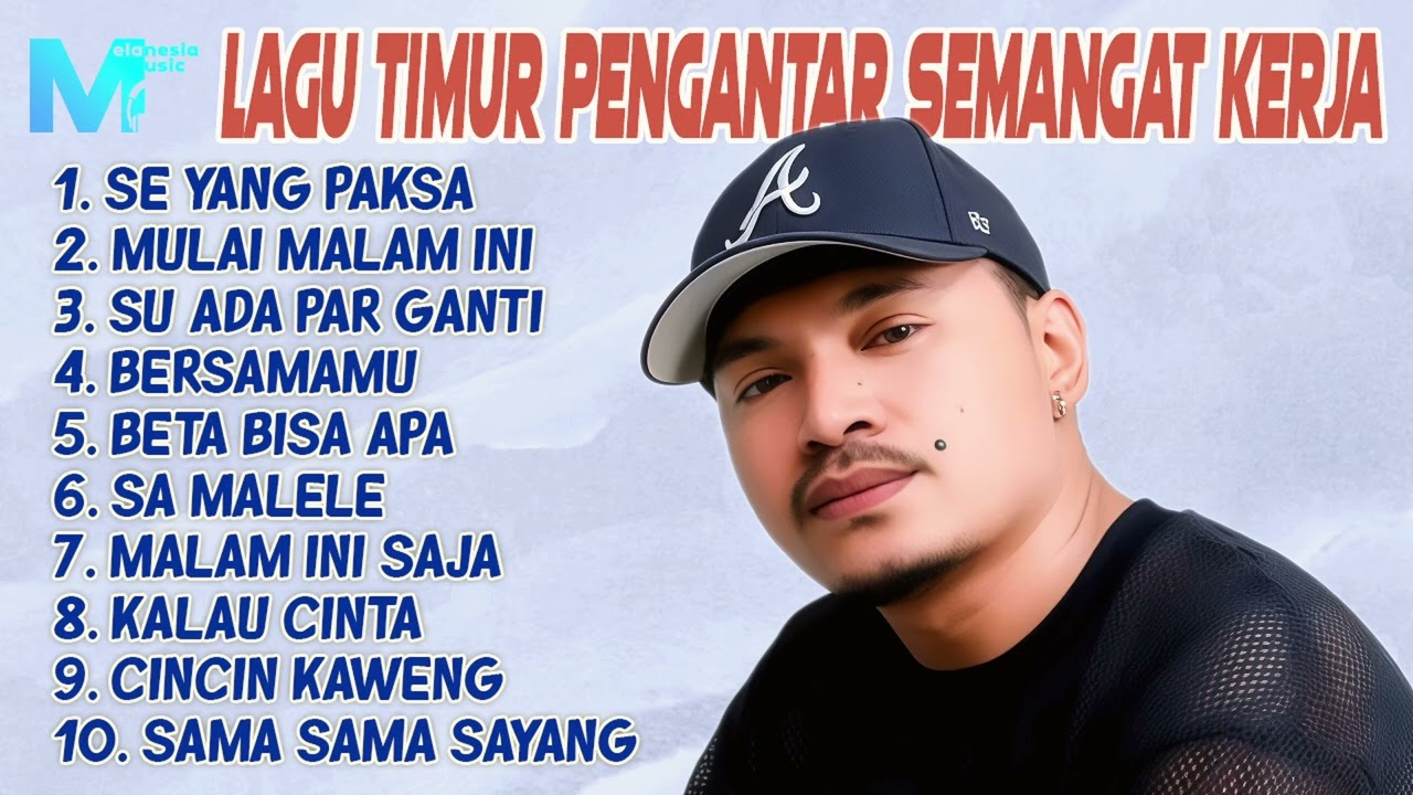 LAGU TIMUR PENGANTAR SEMANGAT KERJA - WIZZ BAKER, ONA HETHARUA, NOBO SASAMU | SE YANG PAKSA