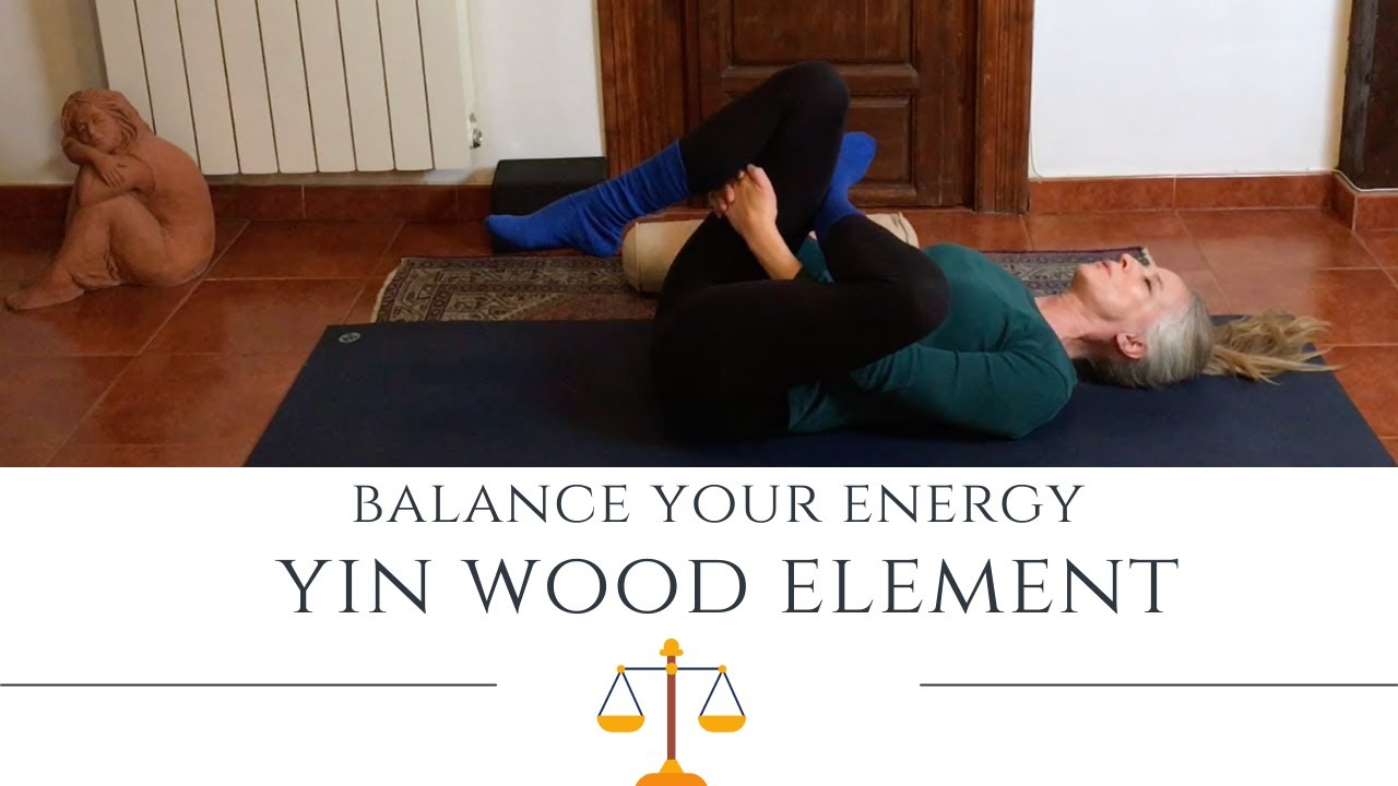 Balance your energy: Yin Yoga and the Wood Element 🌴