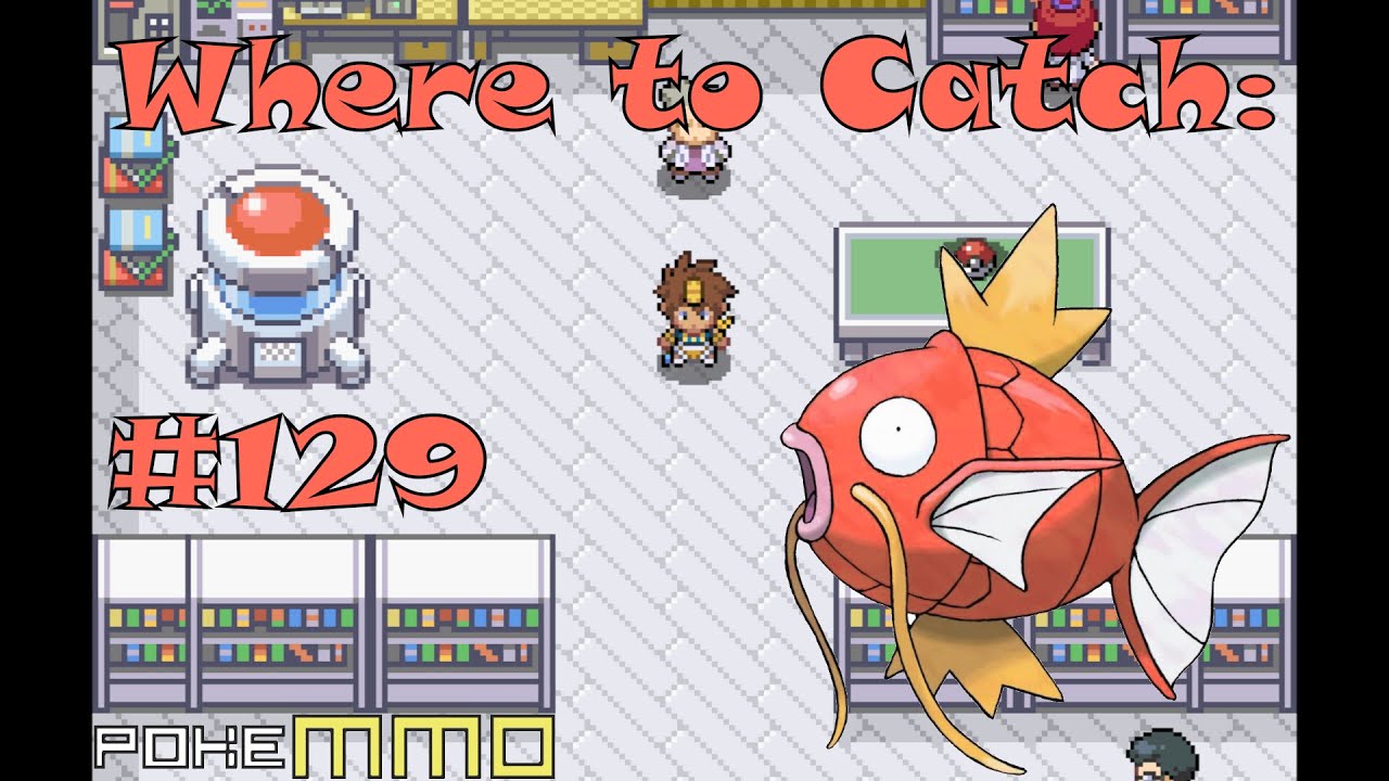 [PokeMMO]Where to Catch Magikarp #129 - YouTube