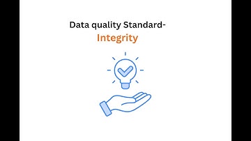 Data Quality Standard  Integrity