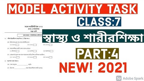 Model Activity Task Class 7 স্বাস্থ্য ও শারীরশিক্ষা Physical Education Part 4 New! Full Solution