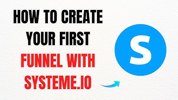 How to Create Your First Funnel with Systeme.io – Full Guide 2025